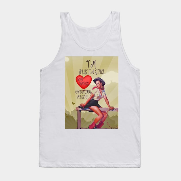 I'm Just A Girl Who Loves Country Music Tank Top by FunkyKex